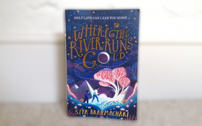 Review: Where the River Runs Gold by Sita Brahmachari