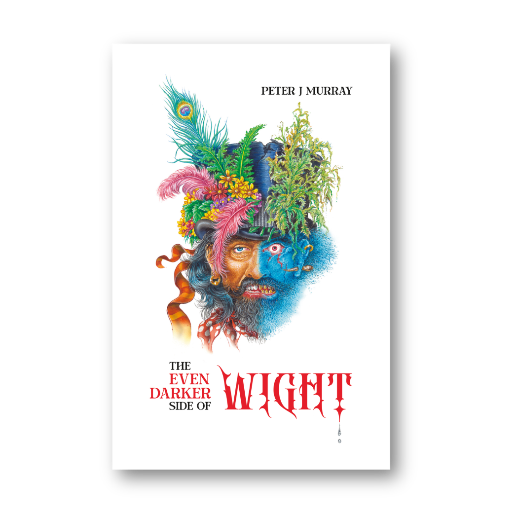 The Even Darker Side of Wight by Peter J. Murray